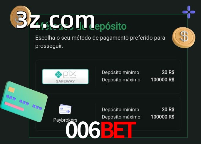 O cassino 006BETbet oferece uma grande variedade de métodos de pagamento